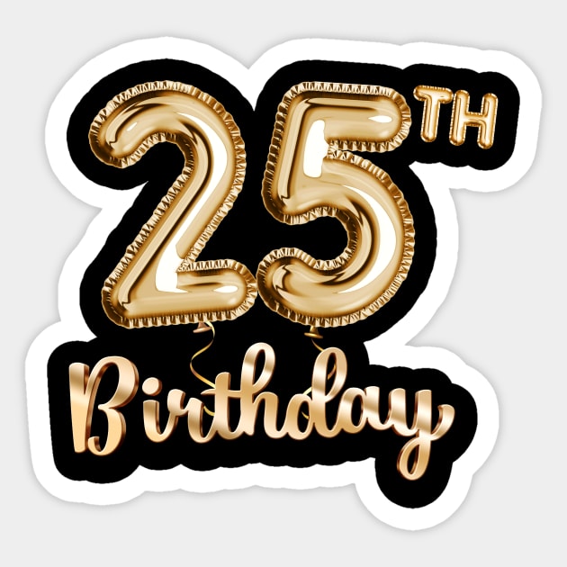 25th Birthday Gifts - Party Balloons Gold Sticker by BetterManufaktur